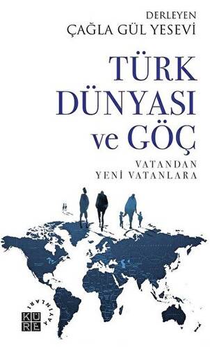 Türk Dünyası ve Göç - 1