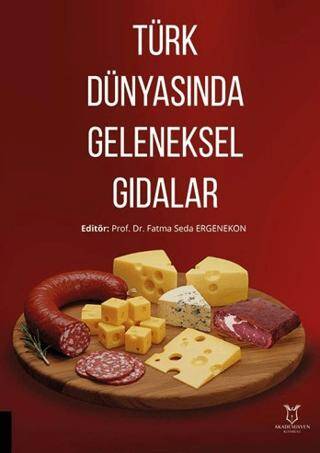 Türk Dünyasında Geleneksel Gıdalar - 1