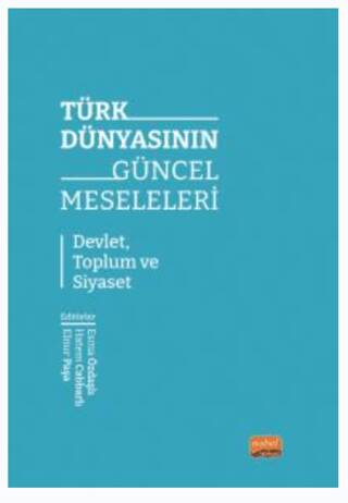 Türk Dünyasının Güncel Meseleleri - 1