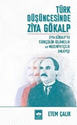 Türk Düşüncesinde Ziya Gökalp - 1