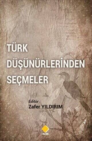 Türk Düşünürlerinden Seçmeler - 1