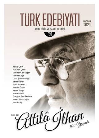 Türk Edebiyatı Aylık Fikir ve Sanat Dergisi Sayı: 620 Haziran 2025 - 1