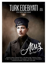 Türk Edebiyatı Aylık Fikir ve Sanat Dergisi Sayı: 626 Aralık 2025 - Türk Edebiyatı Dergisi