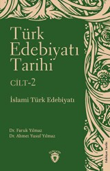 Türk Edebiyatı Tarihi 2. Cilt İslami Türk Edebiyatı - 1