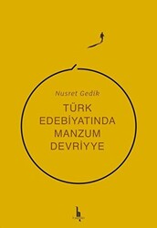 Türk Edebiyatında Manzum Devriyye - 1