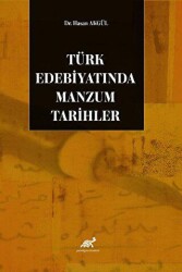 Türk Edebiyatında Manzum Tarihler - 1