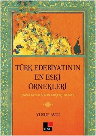Türk Edebiyatının En Eski Örnekleri - 1