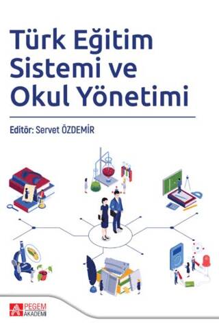 Türk Eğitim Sistemi ve Okul Yönetimi - 1