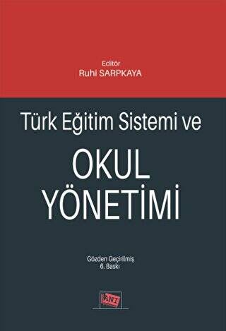 Türk Eğitim Sistemi ve Okul Yönetimi - 1