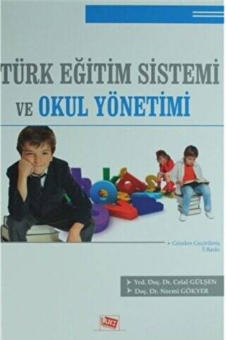 Türk Eğitim Sistemi ve Okul Yönetimi - 1