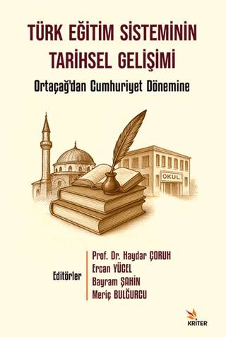 Türk Eğitim Sisteminin Tarihsel Gelişimi - 1