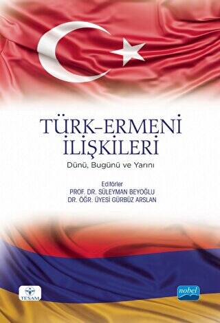 Türk - Ermeni İlişkileri - 1