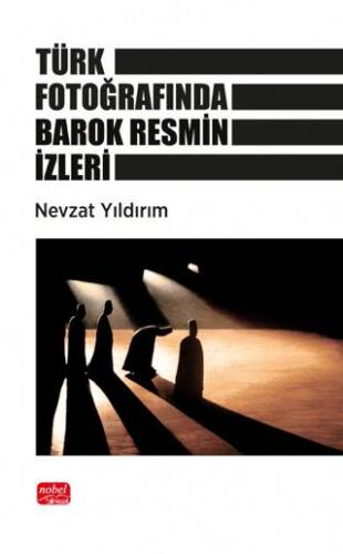 Türk Fotoğrafında Barok Resmin İzleri - 1