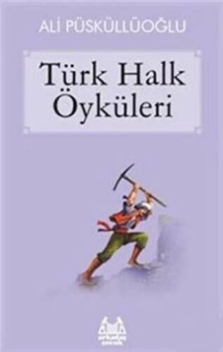 Türk Halk Öyküleri - 1