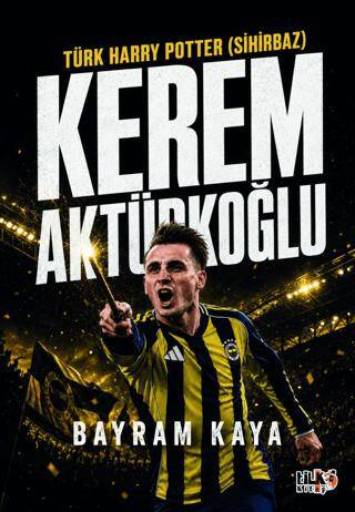 Türk Harry Potter Sihirbaz Kerem Aktürkoğlu - 1