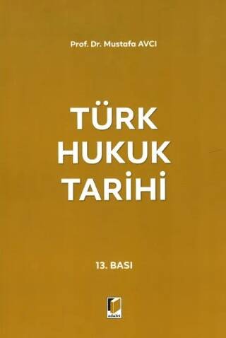 Türk Hukuk Tarihi - 1