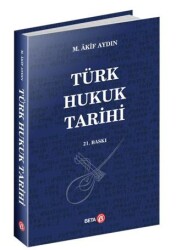Türk Hukuk Tarihi - Beta Yayınevi