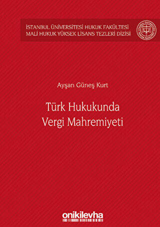 Türk Hukukunda Vergi Mahremiyeti - 1