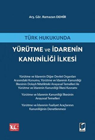 Türk Hukukunda Yürütme ve İdarenin Kanuniliği İlkesi - 1