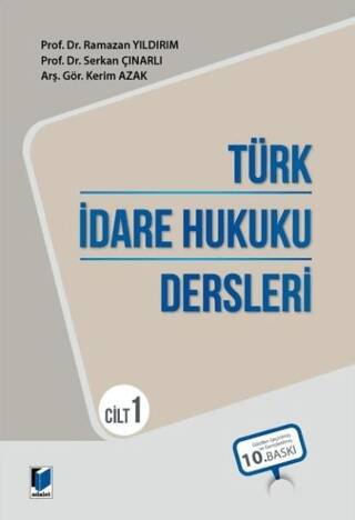Türk İdare Hukuku Dersleri - Cilt 1 - 1