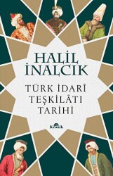 Türk İdari Teşkilatı Tarihi - 1