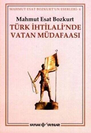 Türk İhtilali’nde Vatan Müdafaası - 1