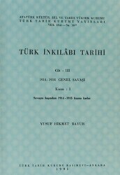 Türk İnkılabı Tarihi Cilt: 3 Kısım: 1 - 1