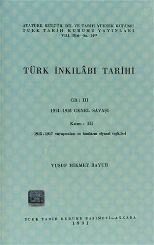 Türk İnkılabı Tarihi Cilt: 3 Kısım: 3 - 1