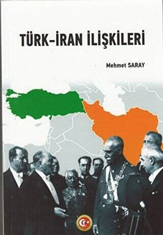Türk - İran İlişkileri - 1