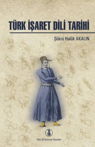 Türk İşaret Dili Tarihi - 1