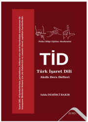 Türk İşaret Dili TİD Akıllı Ders Defteri - Altınordu Yayınları