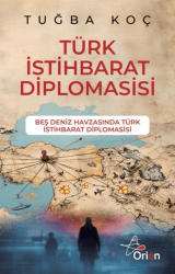 Türk İstihbarat Diplomasisi - Orion Yayınevi
