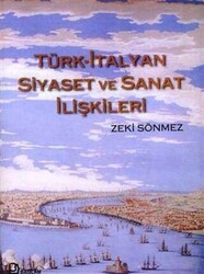 Türk-İtalyan Siyaset ve Sanat İlişkileri - Bağlam Yayınları