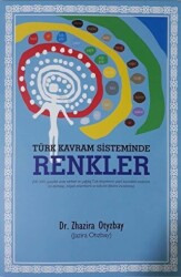 Türk Kavram Sisteminde Renkler - 1