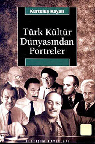 Türk Kültür Dünyasından Portreler - 1