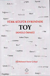 Türk Kültür Evreninde Toy - 1
