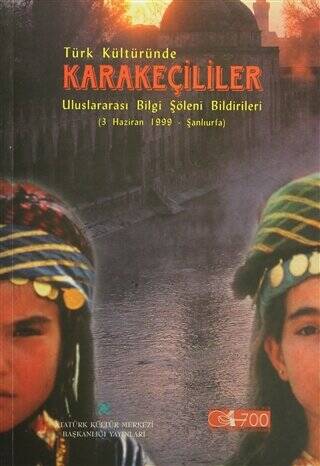 Türk Kültüründe Karakeçililer - 1
