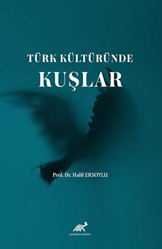 Türk Kültüründe Kuşlar - 1