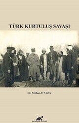 Türk Kurtuluş Savaşı - 1