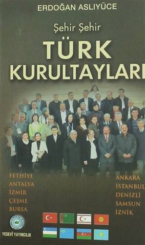 Türk Kurultayları - 1