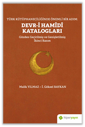 Türk Kütüphaneciliğinde Önemli Bir Adım: Devr-i Hamidi Katalogları - 1
