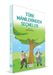 Türk Manilerinden Seçmeler - 1