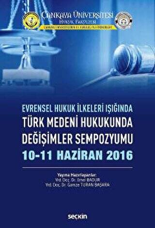 Türk Medeni Hukukunda Değişimler Sempozyumu - 1