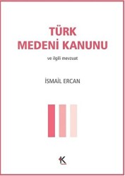 Türk Medeni Kanunu - 1