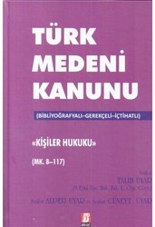 Türk Medeni Kanunu Kişilik Hukuku Mk. 8-117 - 1