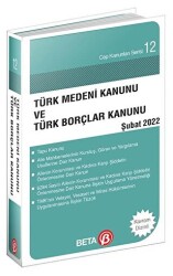 Türk Medeni Kanunu ve Türk Borçlar Kanunu Şubat 2022 - 1