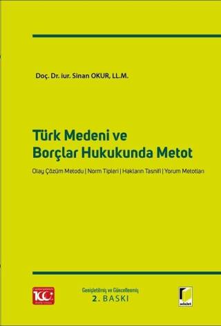 Türk Medeni ve Borçlar Hukukunda Metot - 1