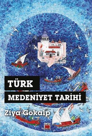 Türk Medeniyet Tarihi - 1