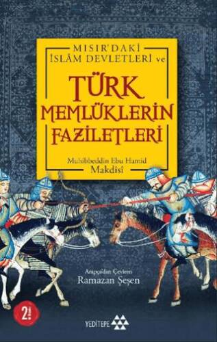 Türk Memlüklerin Faziletleri - 1