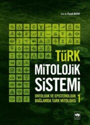 Türk Mitolojik Sistemi 1 - Ötüken Neşriyat